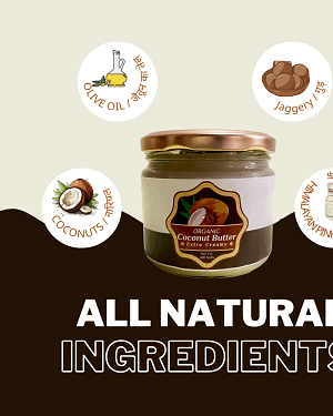 Organic All Natural Coconut Butter | 400 gms